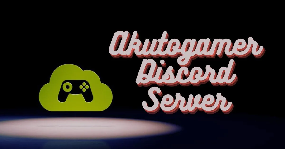 Akutogamer Discord Server