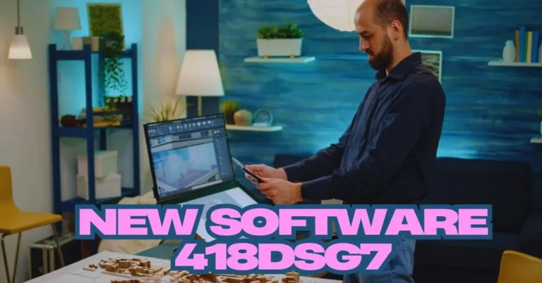 New Software 418DSG7