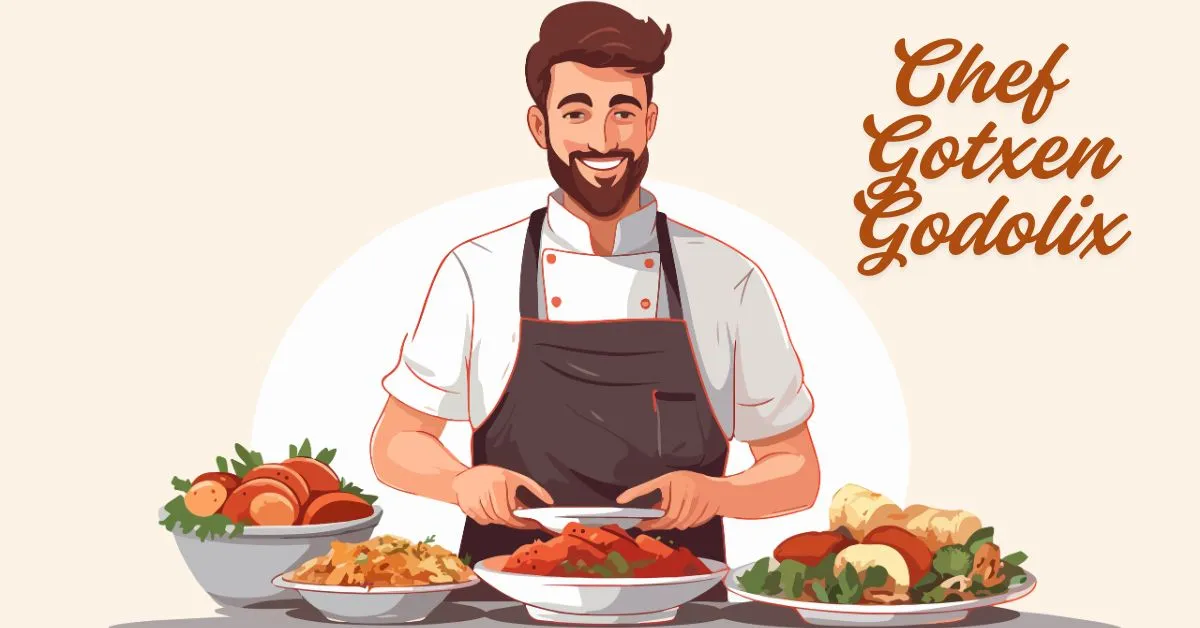 Chef Gotxen Godolix
